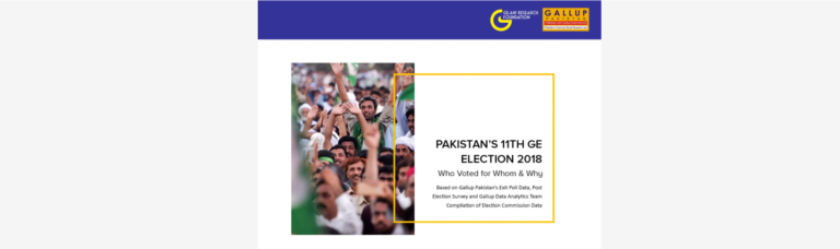 Pakistan’s 11th General Election 2018 – Who Voted for Whom & Why