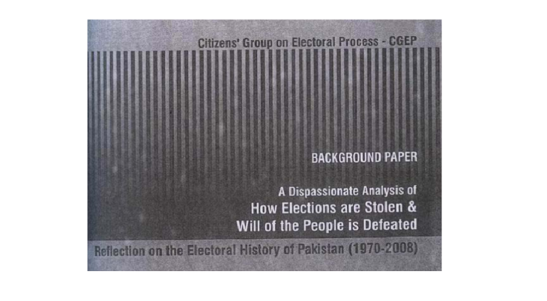 A Dispassionate Analysis of Electoral Rigging in Pakistan 1970-2002