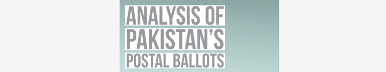 Analysis of Pakistan’s Postal Ballots