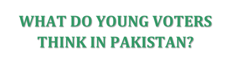 What Do Young Voters Think In Pakistan – 2012
