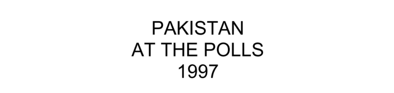 PAKISTAN AT THE POLLS 1997